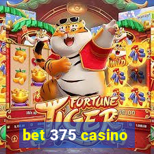 bet 375 casino