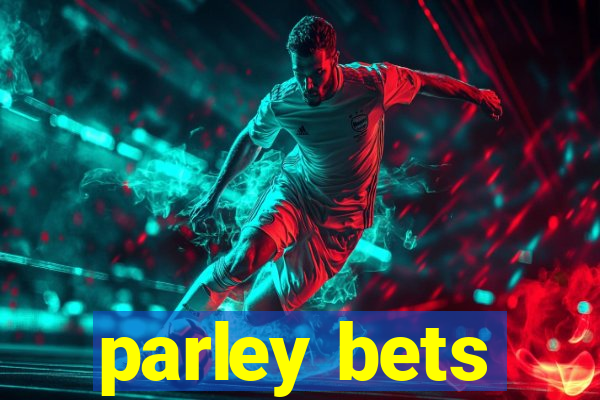 parley bets