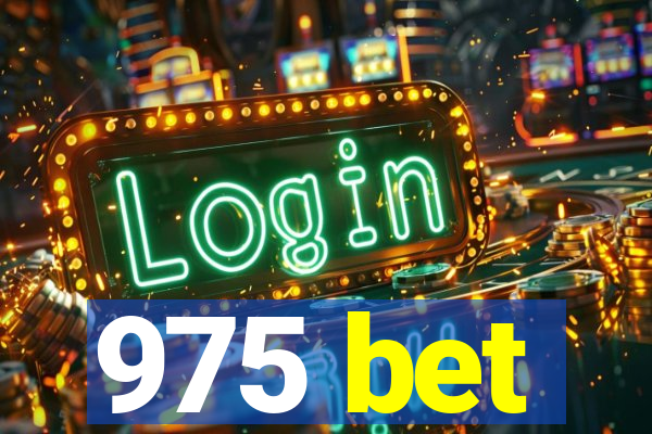 975 bet