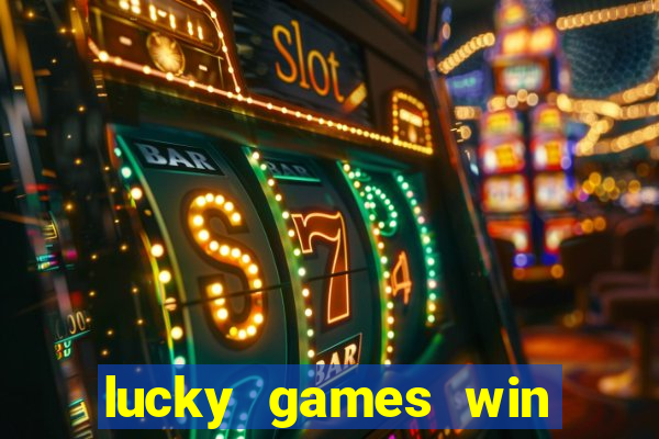 lucky games win real money gcash