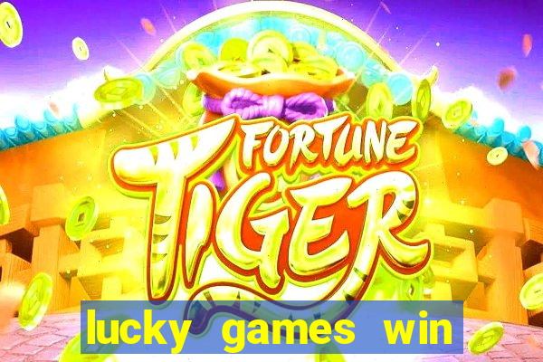 lucky games win real money gcash