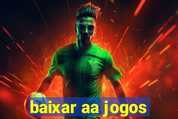 baixar aa jogos