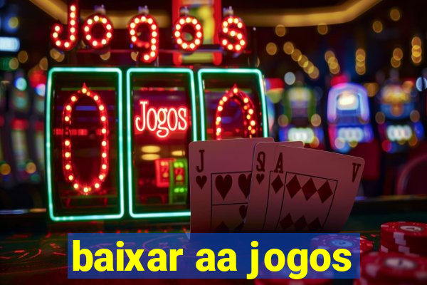 baixar aa jogos