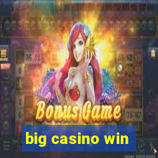 big casino win