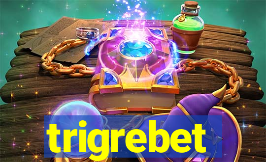 trigrebet