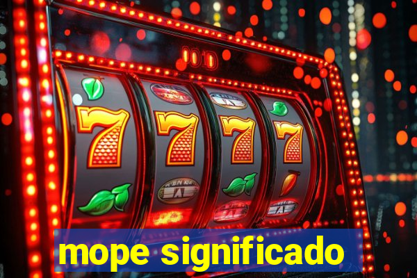 mope significado