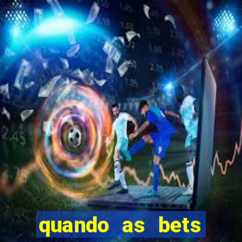 quando as bets foram liberadas no brasil