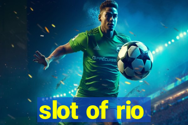 slot of rio