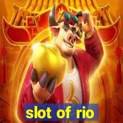 slot of rio