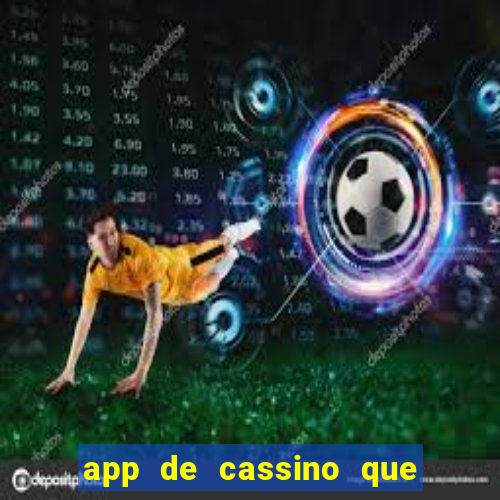 app de cassino que paga no cadastro