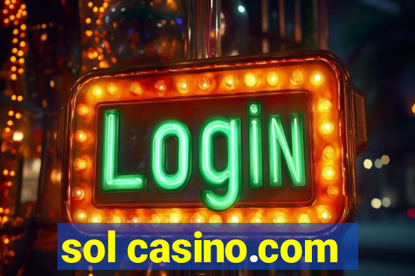 sol casino.com