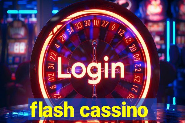 flash cassino