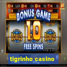 tigrinho casino