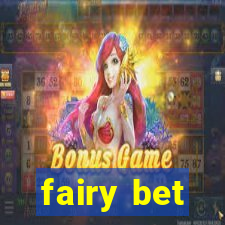 fairy bet