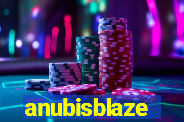 anubisblaze