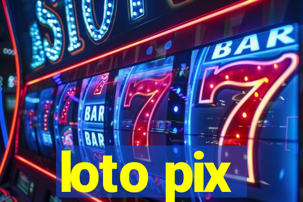 loto pix