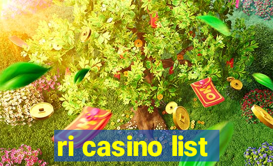 ri casino list