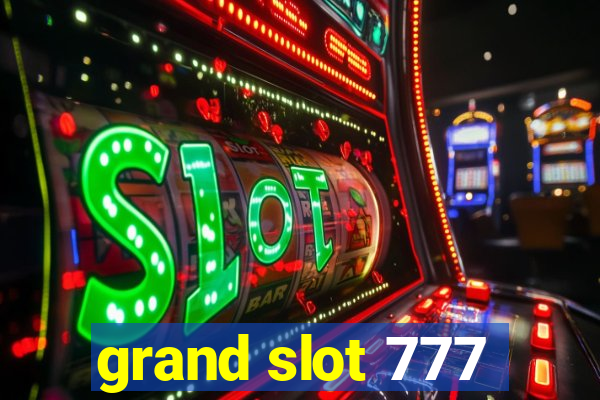 grand slot 777