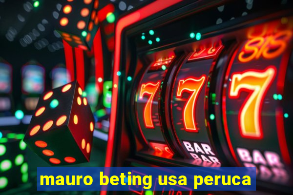 mauro beting usa peruca