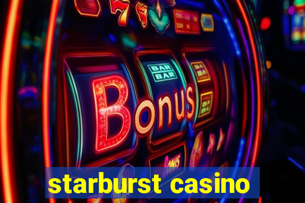 starburst casino