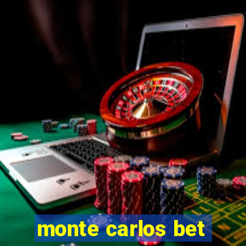 monte carlos bet