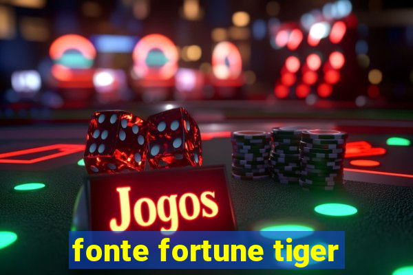 fonte fortune tiger