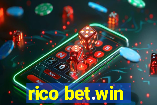 rico bet.win