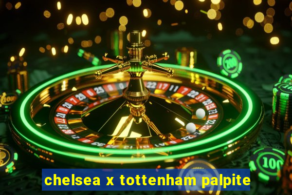 chelsea x tottenham palpite