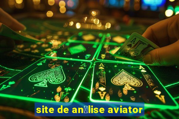 site de an谩lise aviator