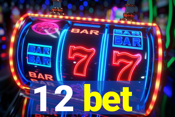 1 2 bet