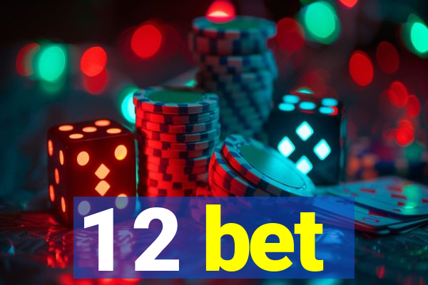 1 2 bet