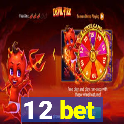 1 2 bet