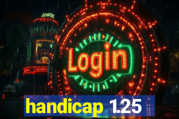 handicap 1.25