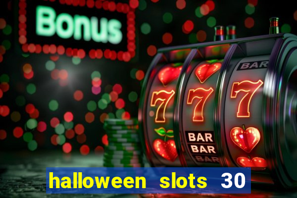 halloween slots 30 linhas mod apk