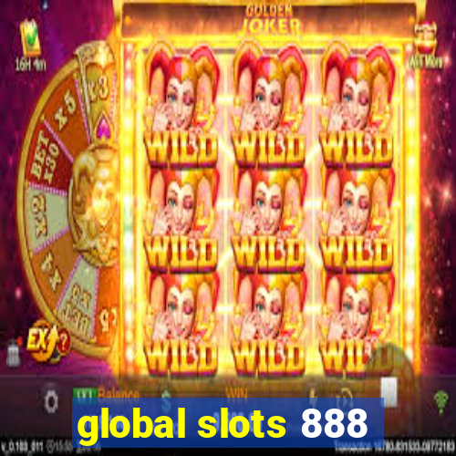 global slots 888