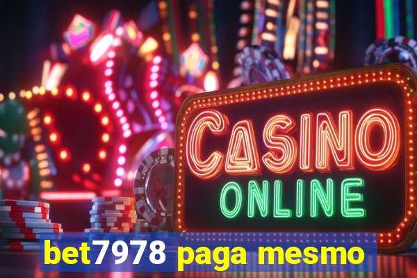 bet7978 paga mesmo