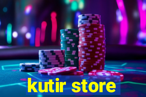 kutir store