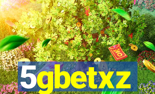 5gbetxz