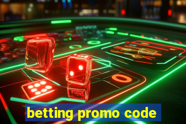 betting promo code