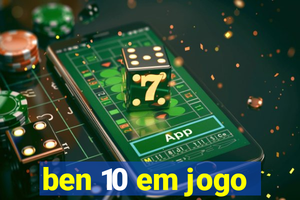 ben 10 em jogo