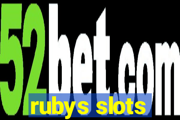 rubys slots