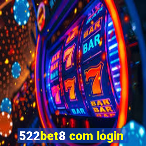 522bet8 com login