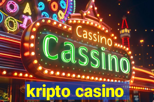 kripto casino