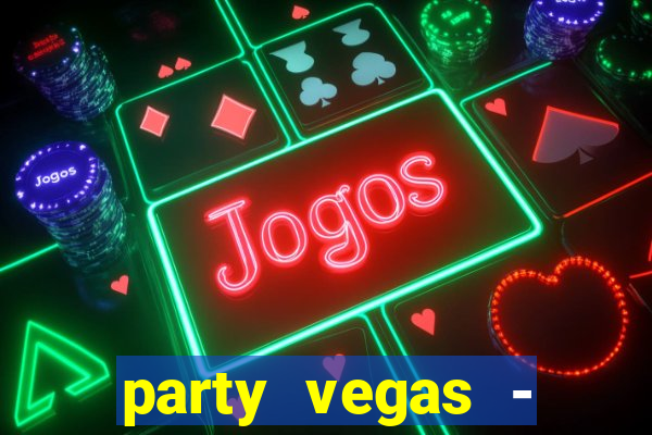 party vegas - slots casino 777