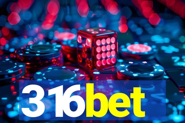 316bet