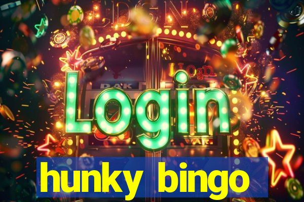 hunky bingo