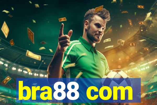 bra88 com