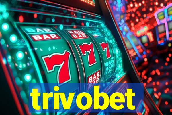 trivobet