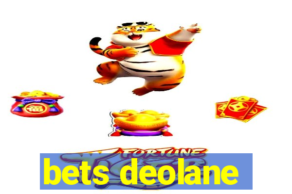 bets deolane