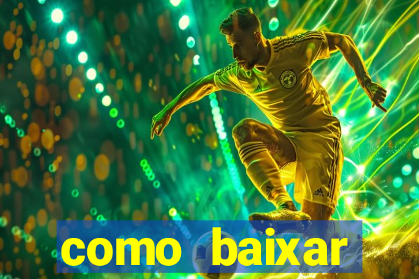 como baixar plataforma de jogos